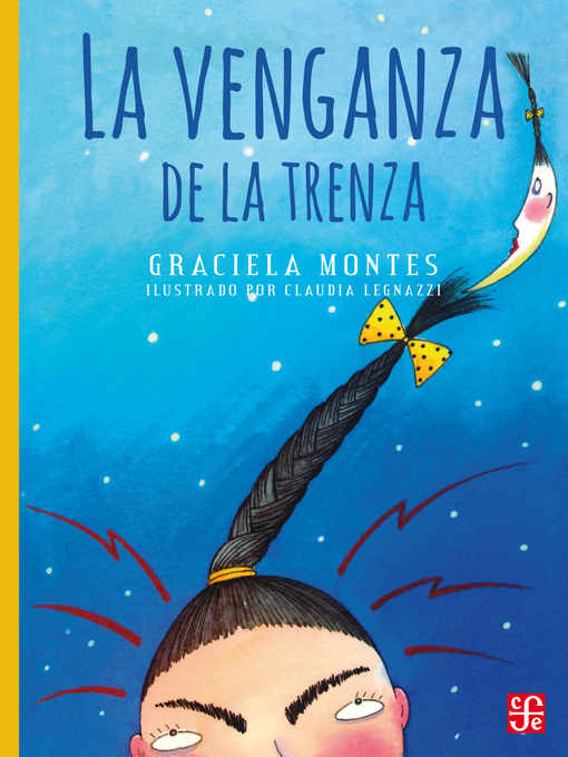 Detalles del título La venganza de la trenza de Graciela Montes - Lista de espera